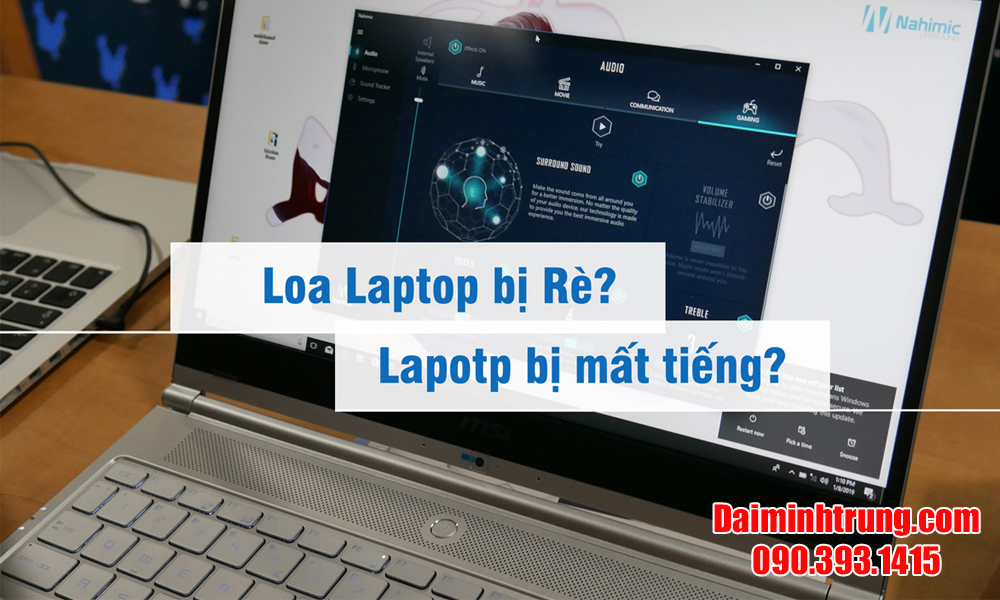 Cách khắc phục loa laptop bị rè hiệu quả